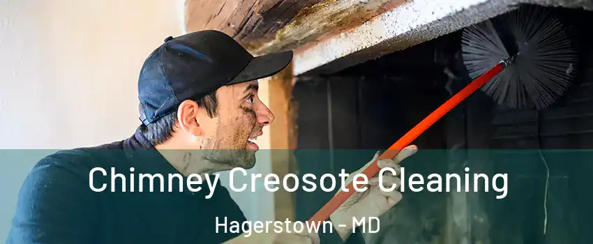  Chimney Creosote Cleaning Hagerstown - MD