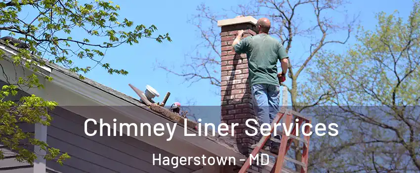  Chimney Liner Services Hagerstown - MD