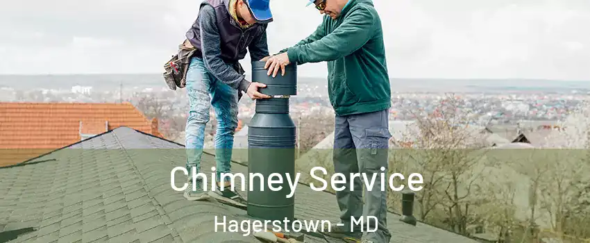  Chimney Service Hagerstown - MD
