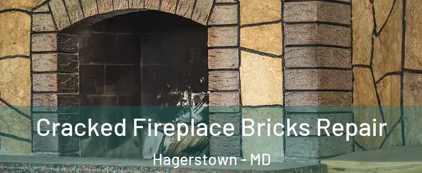  Cracked Fireplace Bricks Repair Hagerstown - MD