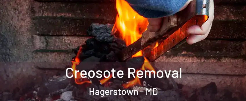  Creosote Removal Hagerstown - MD