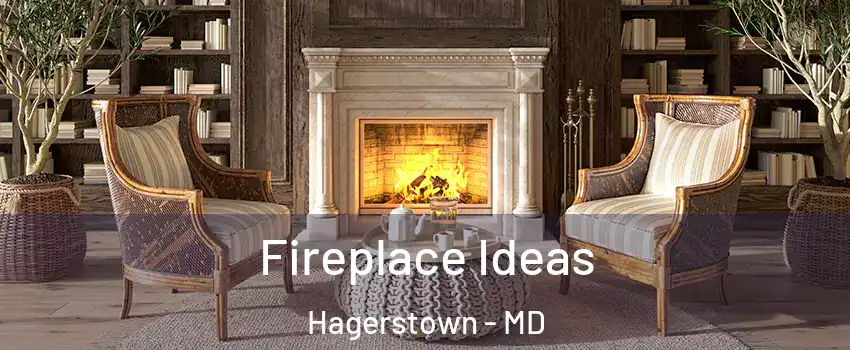  Fireplace Ideas Hagerstown - MD