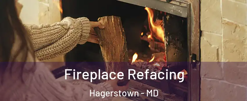  Fireplace Refacing Hagerstown - MD