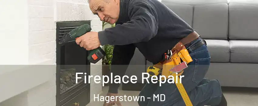  Fireplace Repair Hagerstown - MD