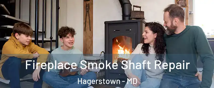  Fireplace Smoke Shaft Repair Hagerstown - MD
