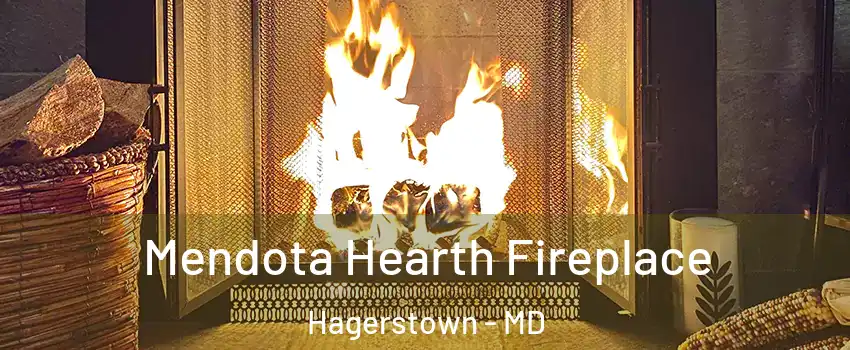  Mendota Hearth Fireplace Hagerstown - MD