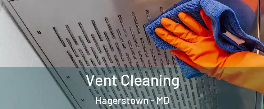  Vent Cleaning Hagerstown - MD